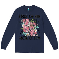 Navy less of me more of him Long Sleeve Tee - MaliasSmallBusiness