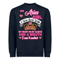 Navy As A Aries Girl I Was Born With My Heart On My Sleeve And A Mouth Heavyweight Sweatshirt - Jasminsmagicworld