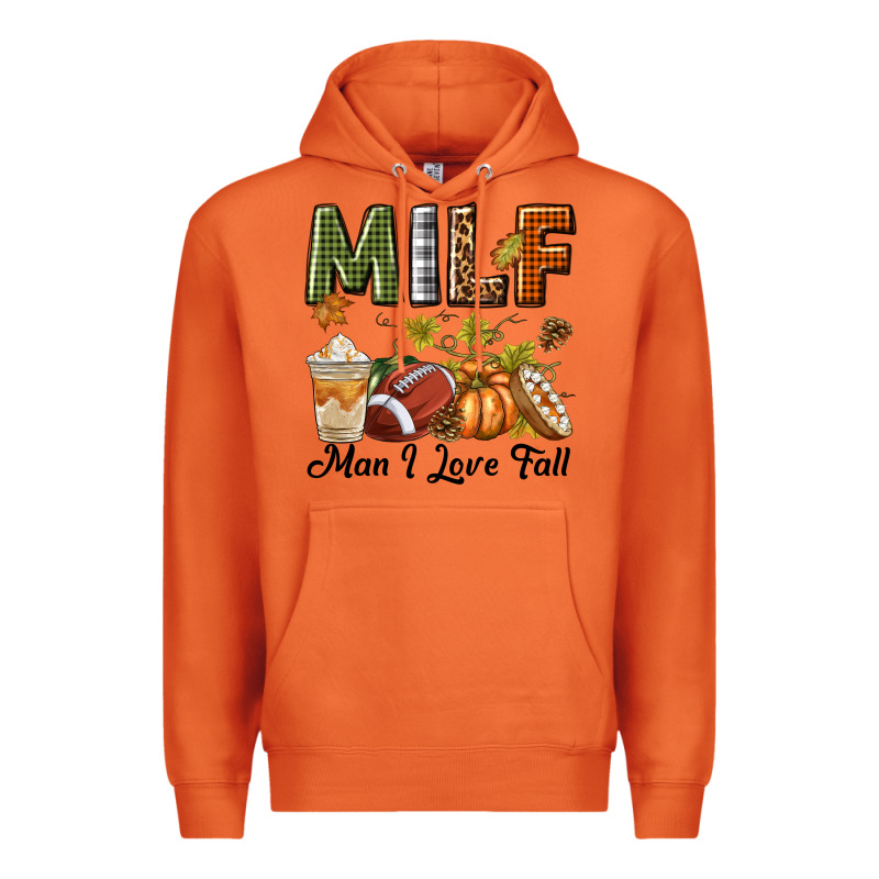 Milf Man I Love Fall Premium Hoodie by texasbilliewilder | Teevron