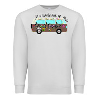 Dove Grey In a World Full of Kooks Be a Pogue Premium Sweatshirt - Bettercallsaul