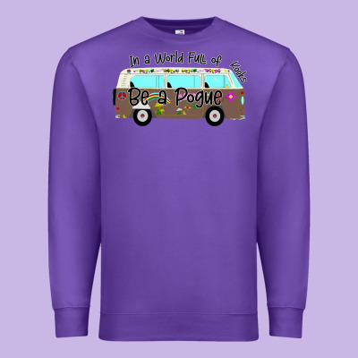 In A World Full Of Kooks Be A Pogue Premium Sweatshirt Designed By Bettercallsaul