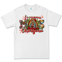 White la mama mos chingona Premium Tee - CTS Tumbler Store