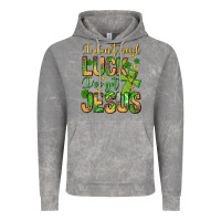 Cloud Rock I don't need luck I've got Jesus Vintage Hoodie - Jasminsmagicworld