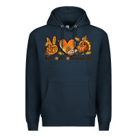 Navy Peace Love Thanksgiving Premium Hoodie - texasbilliewilder