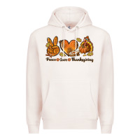 Pale Pink Peace Love Thanksgiving Premium Hoodie - texasbilliewilder