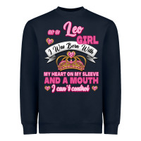 Navy As A Leo Girl I Was Born With My Heart On My Sleeve And A Mouth Heavyweight Sweatshirt - Jasminsmagicworld