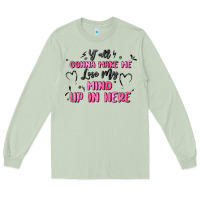 Matcha y'all gonna make me lose my mind Long Sleeve Tee - MaliasSmallBusiness