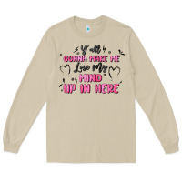 Mushroom y'all gonna make me lose my mind Long Sleeve Tee - MaliasSmallBusiness