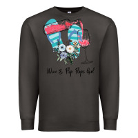 Smoke Wine Flip Flops Girl Premium Sweatshirt - Bettercallsaul