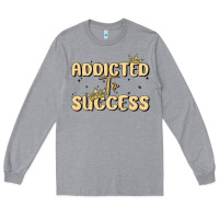 Heather Grey addicted to success Long Sleeve Tee - MaliasSmallBusiness