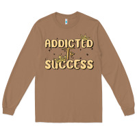 Toasted Coconut addicted to success Long Sleeve Tee - MaliasSmallBusiness