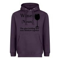 Plum Wine The glue holding this 2020 shitshow together Heavyweight Hoodie - Bettercallsaul