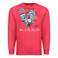 Cardinal Wine Flip Flops Girl Premium Sweatshirt - Bettercallsaul