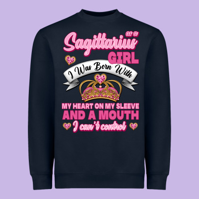 As A Sagittarius Girl I Was Born With My Heart On My Sleeve And  Mouth Heavyweight Sweatshirt Designed By Jasminsmagicworld