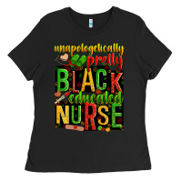 Black unapologetically pretty black and educated nurse Ladies Tee - Zillion Design Studio