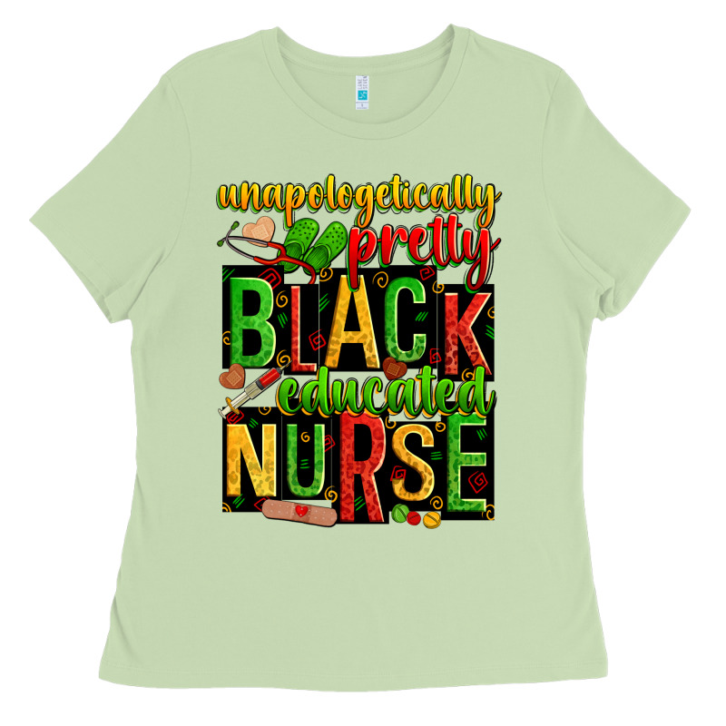 Unapologetically Pretty Black And Educated Nurse Ladies Tee by Zillion Design Studio | Teevron