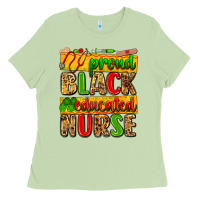 Matcha proud black educated nurse Ladies Tee - Zillion Design Studio