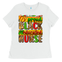 Proud Black Educated Nurse Ladies Tee | Teevron