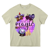 Mossy There Is Magic In Us All Heavy Core Tee - texasbilliewilder