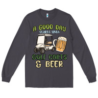 Smoke a god day starts with golf carts and beer Long Sleeve Tee - MaliasSmallBusiness