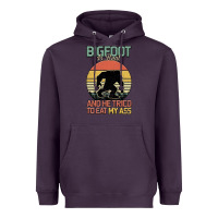 Plum Bigfoot is real and he tried to eat my ass Heavyweight Hoodie - Bettercallsaul
