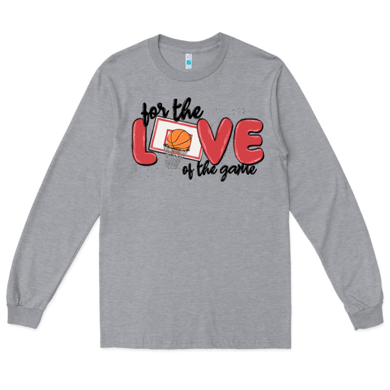 For The Love Of The Game Long Sleeve Tee by MaliasSmallBusiness | Teevron