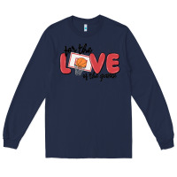 Navy for the love of the game Long Sleeve Tee - MaliasSmallBusiness
