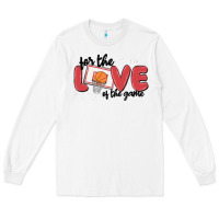 White for the love of the game Long Sleeve Tee - MaliasSmallBusiness