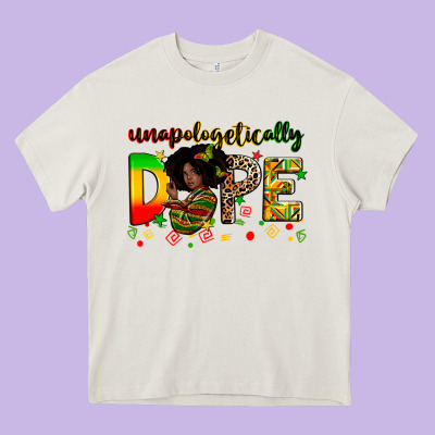 Unapologetically Dope Heavy Core Tee Designed By Zillion Design Studio