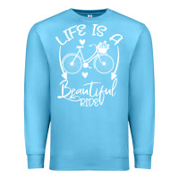 Ocean Blue Life is a beautiful ride Premium Sweatshirt - Bettercallsaul