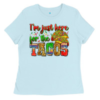 Baby Blue i'm just here for the tacos Ladies Tee - Zillion Design Studio