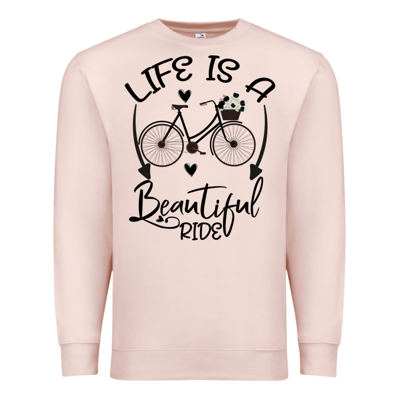 Life Is A Beautiful Ride Premium Sweatshirt by Bettercallsaul | Teevron