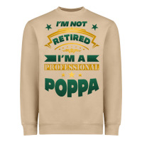Mushroom i'm not retired i'm a professional poppa Heavyweight Sweatshirt - Jasminsmagicworld