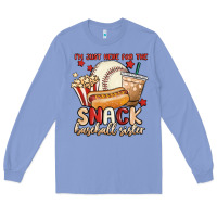 Colony Blue i'm just here for the snack baseball sister Long Sleeve Tee - MaliasSmallBusiness