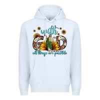 White with god all things are possible matthew 19 26 Premium Hoodie - JahusDesignShop