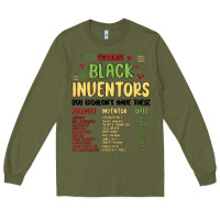 Army Green black inventors black history Long Sleeve Tee - MaliasSmallBusiness