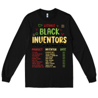 Black black inventors black history Long Sleeve Tee - MaliasSmallBusiness