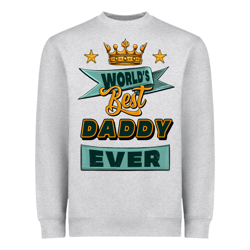World's Best Daddy Ever Heavyweight Sweatshirt by Jasminsmagicworld | Teevron