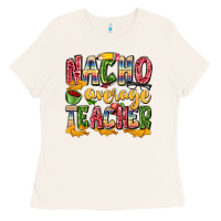 Bone nacho average teacher Ladies Tee - Zillion Design Studio