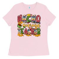 Bubblegum Pink nacho average teacher Ladies Tee - Zillion Design Studio