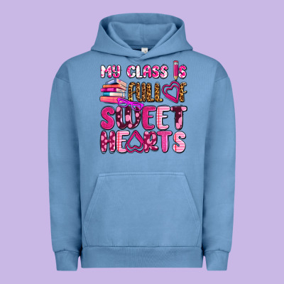 My Class Is Full Of Sweet Hearts Olivia Urban Hoodie Designed By Oliviacreatesart