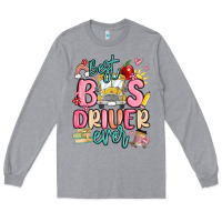 Heather Grey best bus driver ever Long Sleeve Tee - MaliasSmallBusiness