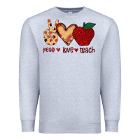 Heather Grey Peace Love Teach Premium Sweatshirt - Bettercallsaul