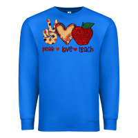 True Royal Peace Love Teach Premium Sweatshirt - Bettercallsaul