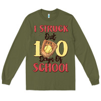 Army Green i struck out 100 days of school Long Sleeve Tee - MaliasSmallBusiness