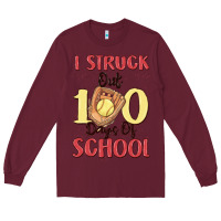 Burgundy i struck out 100 days of school Long Sleeve Tee - MaliasSmallBusiness
