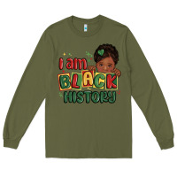 Army Green i am black history black girl Long Sleeve Tee - MaliasSmallBusiness