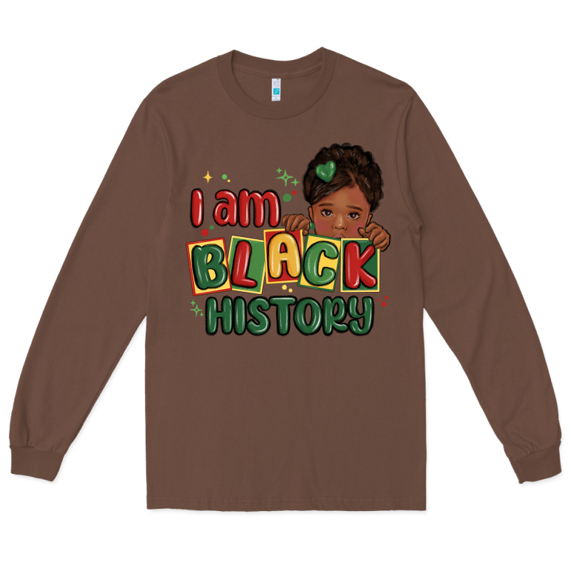 I Am Black History Black Girl Long Sleeve Tee by MaliasSmallBusiness | Teevron