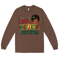 Chestnut i am black history black girl Long Sleeve Tee - MaliasSmallBusiness