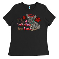 Black my valentine has paws french bulldog Ladies Tee - RanaPortraitStore